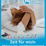 Zeit für mich: Effektives Zeit- und Selbstmanagement mit Leichtigkeit