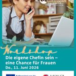 Die eigene Chefin sein – Eine  Chance für Frauen