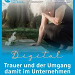 Trauer und der Umgang damit im Unternehmen!