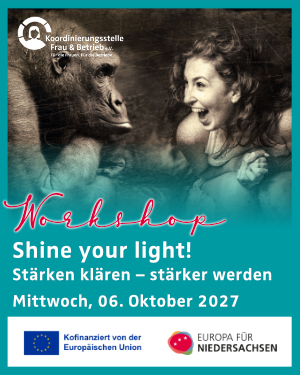 Shine your light! Stärken klären – stärker werden